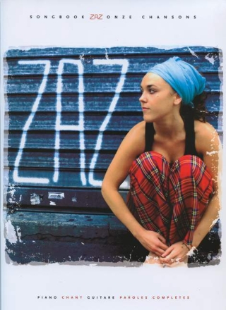 ZAZ: ZAZ songbook piano/vocal/guitar