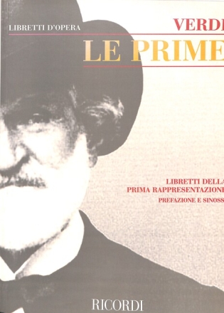 G. Verdi Le Prime Libretti (Opere)