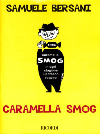 S. Bersani Caramella Smog Melodic line / Various Instruments