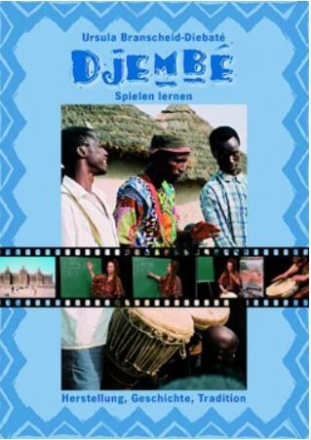Djemb� - Spielen lernen  Herstellung, Geschichte, Tradition 2 DVD's