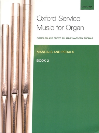Oxford Service Music vol.2 for organ (manuals and pedals)