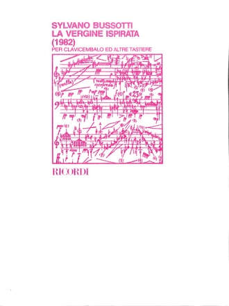 S. Bussotti La Vergine Ispirata (1982) Harpsichord or 2 Harpsichords
