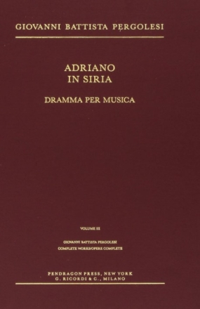 G.B. Pergolesi Adriano In Siria Partiture/Opere Teatrali/Oratori E Balle