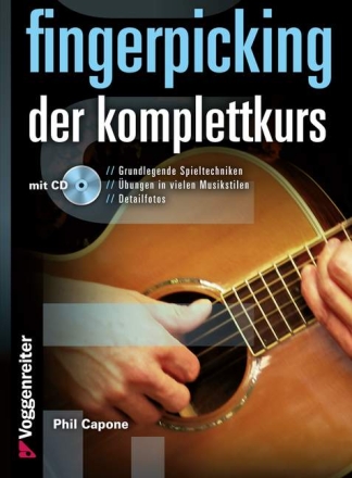 Fingerpicking - Der Komplettkurs (+CD): f�r Gitarre/Tabulatur