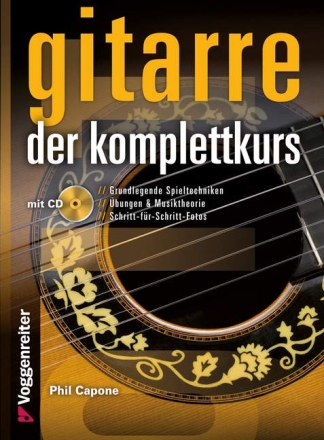 Gitarre - Der Komplettkurs (+CD) f�r Gitarre/Tabulatur