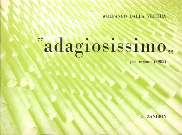 Vecchia W. Dalla Adagiosissimo Harmony