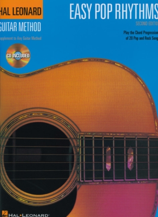 Easy Pop Rhythms (+CD): Second edition Play the chord progressions of 20 pop and rock songs