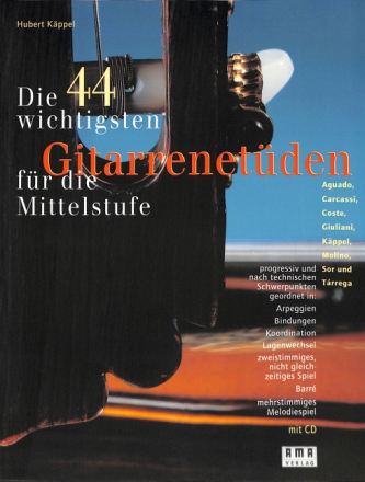 Die 44 wichtigsten Gitarrenet�den f�r die Mittelstufe (+CD) 