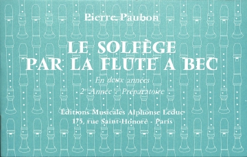 PAUBON SOLFEGE PAR LA FLUTE A BEC VOL 2:2EME ANNEE:PREPARATOIRE