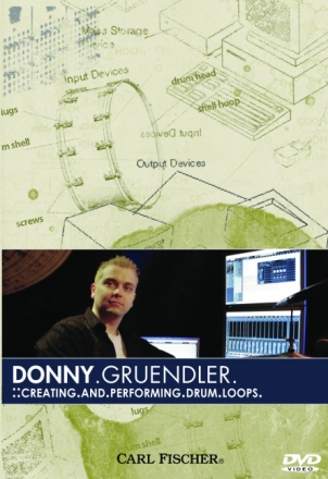 Gruendler, Donald Creating and Performing Drum Loops