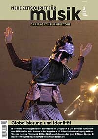 NZ** Neue Zeitschrift f�r Musik 2006/03