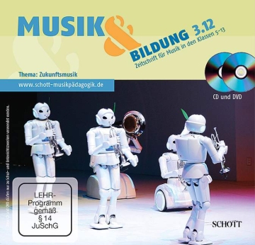 MUB CD+DVD zu Musik & Bildung 2012/03  Ausgabe mit CD + DVD