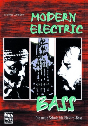 Modern Electric Bass Basics (+CD) f�r Elektroba�