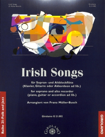Irish Songs f�r Sopran- und Altblockfl�te Spielpartitur