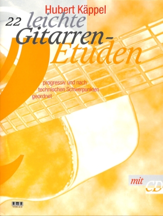 22 leichte Gitarrenet�den (+CD) progressiv und nach technischen Schwerpunkten geordnet