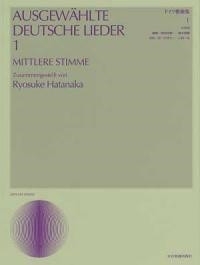 : Ausgew�hlte deutsche Lieder Band 1 mittlere Singstimme und Klavier