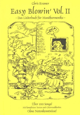 Easy Blowin' Band 2 (+CD) Das Liederbuch f�r Mundharmonika  mit Texten und Gitarrenakkorden