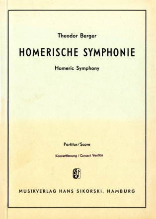 Homerische Sinfonie Konzertfassung ORCHESTER
