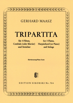 Tripartita F�r 3 Fl�ten, Cembalo (oder Klavier) und Streicher Fl�te (3), Cembalo (Klavier) , Streicher