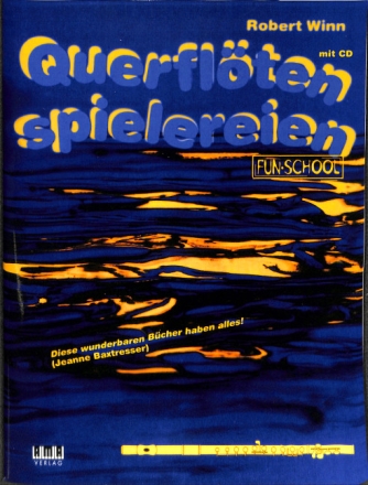 Querfl�tenspielereien (+CD) f�r Fl�te und Klavier