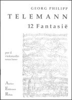 12 fantasie per violoncello senza basso