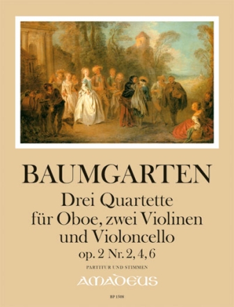 BAUMGARTEN K.F. Drei Quartette op. 2/2,4,6