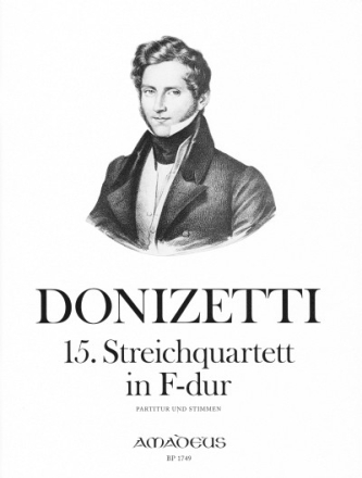 DONIZETTI, Gaetano 15. Streichquartett F-dur 2 Violinen, Viola, Violoncello