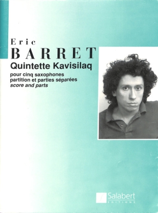Barret  Quintette Kavisilaq 5 Saxophones Partition Et Parties Saxophone