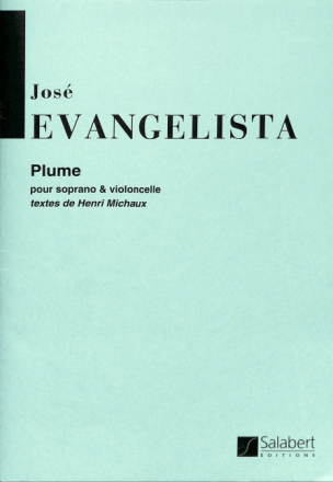 Evangelista  Plume Sop. Voix Et Violoncelle  Vocal and Piano