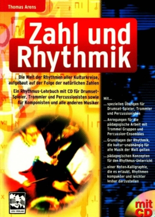 Zahl und Rhythmik (+CD) Ein Rhythmus- lehrbuch f�r Drumset-Spieler, Trommler und Percussionisten
