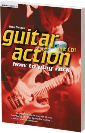 Guitar Action vol.1 (+CD) Gitarre spielen wie die Jungs von Nirvana, The Offspring oder Rage against The Mach
