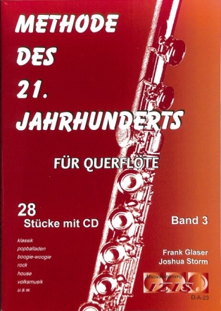 Methode des 21.Jahrhunderts Band 3 (+CD) f�r Querfl�te
