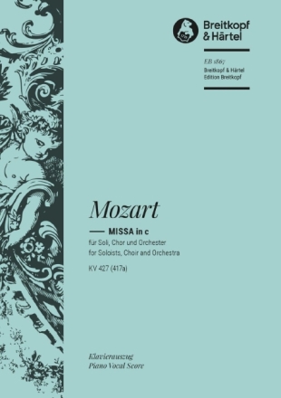 Messe c-Moll KV427 f�r Soli, Chor und Orchester Klavierauszug