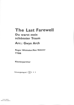 The Last Farewell Du warst mein sch�nster Traum - Partitur M�nnerchor (TTBB), Klavier Klavierpartitur