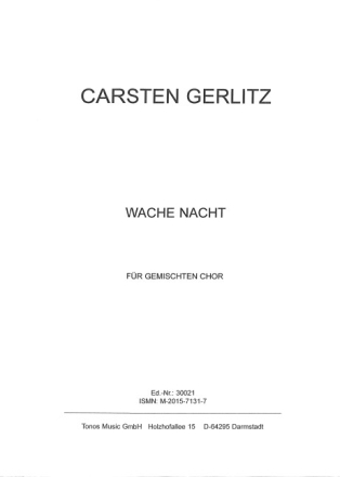 Wache Nacht  Gemischter Chor (SATB) Chorpartitur