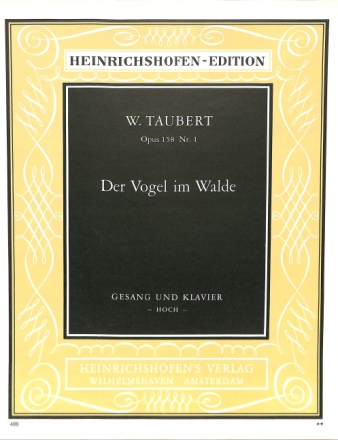 Wilhelm Taubert op. 158 Nr. 5, Der Vogel im Walde (hoch) 158 Nr. 5 St, Klav