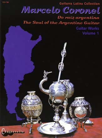 The Soul of the Argentine Guitar vol.1 for guitar