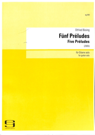 F�nf Pr�ludes f�r Gitarre solo