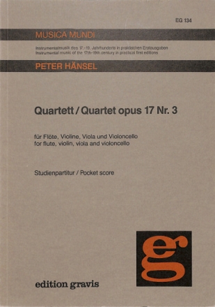 Quartett op.17,3 f�r Fl�te, Violine, Viola und Violoncello Studienpartitur und Stimmen