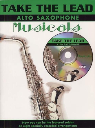 Take the lead (+CD): Musicals for alto saxophone