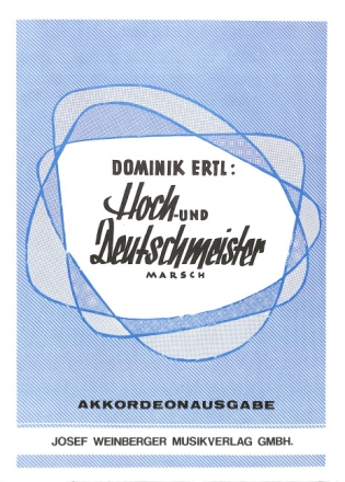 Hoch- und Deutschmeister-Marsch f�r Akkordeon