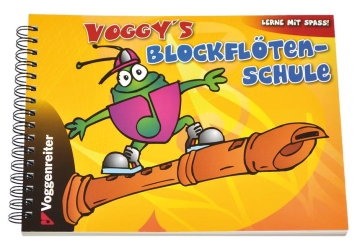 Voggy's Blockfl�tenschule Band 1