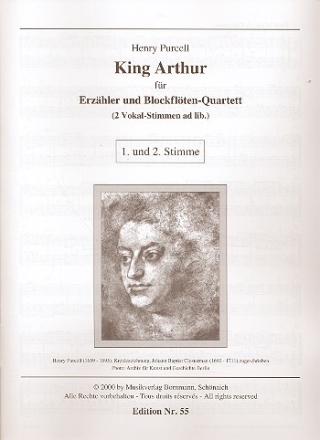 King Arthur f�r Erz�hler und Blockfl�tenquartett (SATB) 1. und 2. Stimme (SA)