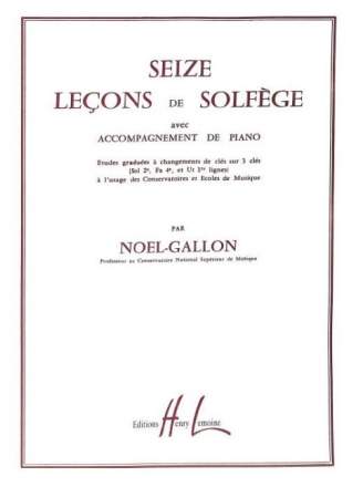 NOEL-GALLON Le�ons 3 cl�s (16) avec accompagnement Solf�ge partition