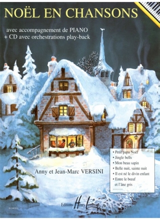 No�l en chansons (+CD) pour chant (instrument) et piano