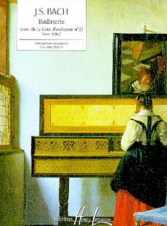 Badinerie BWV1067 (extr. de la Suite d'orchestre n�2) pour piano