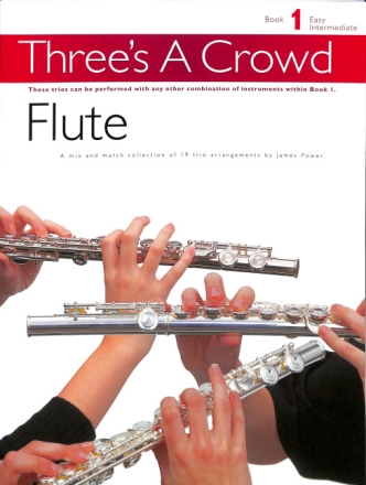Three's a Crowd vol.1 flute trios score (easy intermediate)
