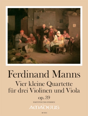 4 kleine Quartette op.39 f�r 3 Violinen und Viola Partitur und Stimmen