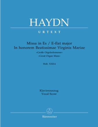 Messe Es-Dur Hob.XXII:4 f�r Soli, gem Chor, Orgel und Orchester Klavierauszug