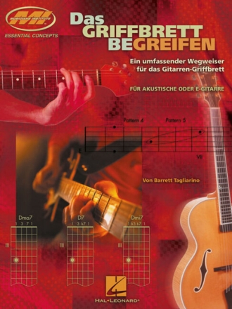 Das Griffbrett begreifen (+CD) f�r Gitarre
